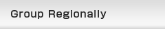 Group Regionally